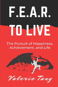 F.E.A.R. to Live