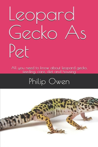 Leopard Gecko As Pet