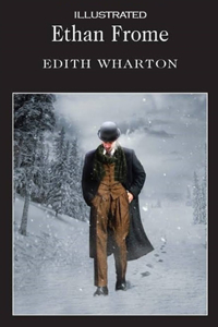 Ethan Frome Illustrated