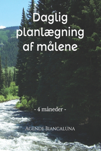 Daglig planlægning af målene