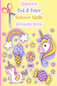 Unicorn Cut And Color Scissor Skills Activity Book
