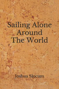 Sailing Alone Around The World