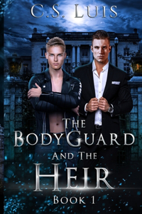 The Bodyguard and the Heir