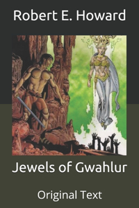 Jewels of Gwahlur