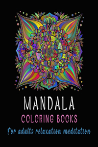 Mandala coloring Books For Adults Relaxation Meditation
