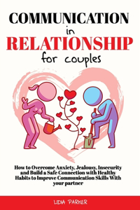Communication in Relationship for Couples