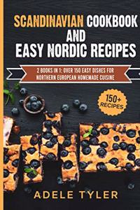 Scandinavian Cookbook And Easy Nordic Recipes
