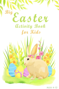 Big Easter Activity Book For Kids Ages 4-12