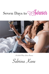 Seven Days to Forever