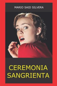 Ceremonia Sangrienta