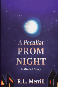 Peculiar Prom Night