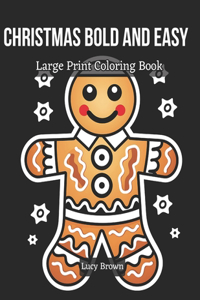 Christmas Bold and Easy Large Print Coloring Book