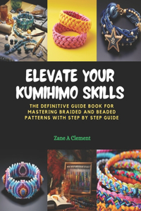 Elevate Your KUMIHIMO Skills