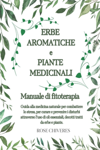 Erbe aromatiche e piante medicinali