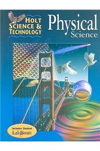 Holt Science & Technology: Physical Science