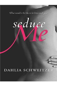 Seduce ME