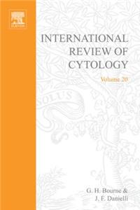 International Review of Cytology V20