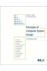 Principles of Computer System Design