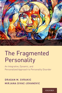 Fragmented Personality