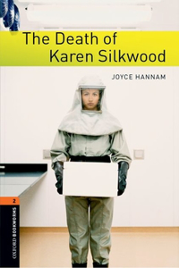 Oxford Bookworms Library: The Death of Karen Silkwood