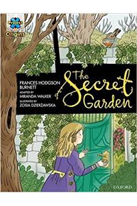 Project X Origins Graphic Texts: Dark Blue Book Band, Oxford Level 16: The Secret Garden