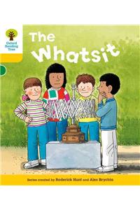 Oxford Reading Tree: Level 5: More Stories A: The Whatsit