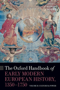 Oxford Handbook of Early Modern European History, 1350-1750