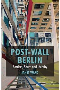 Post-Wall Berlin