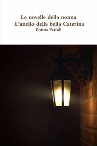 novelle della nonna - L'anello della bella Caterina