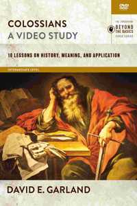 Colossians, a Video Study
