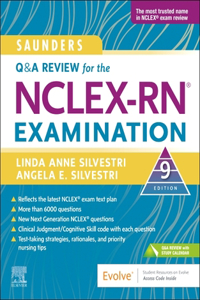 Saunders Q & A Review for the Nclex-Rn(r) Examination