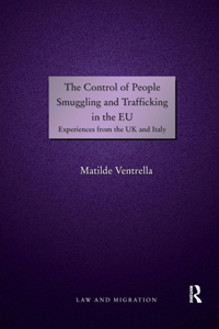 Control of People Smuggling and Trafficking in the EU