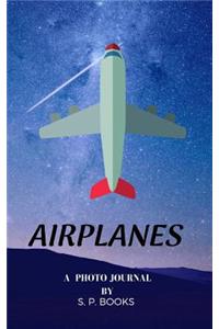 Airplanes