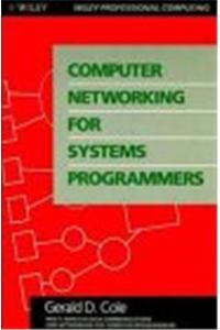 Computer Networking for Systems Programmers