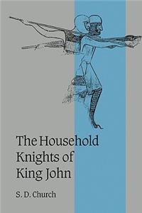 Household Knights of King John