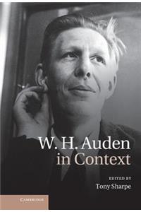 W. H. Auden in Context