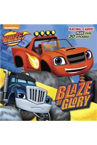 Blaze of Glory (Blaze and the Monster Machines)