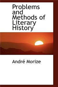 Problems and Methods of Literary History