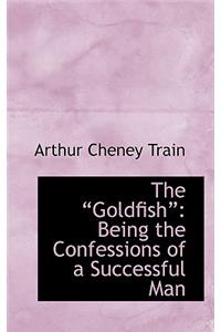 The Goldfish