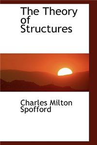 The Theory of Structures