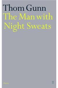 The Man With Night Sweats