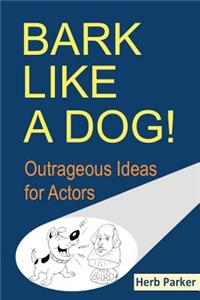 Bark Like a Dog!