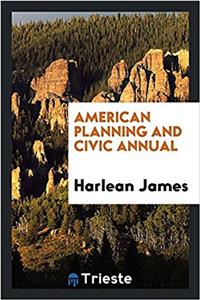 American Planning and Civic Annual