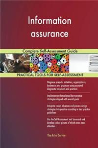 Information assurance Complete Self-Assessment Guide