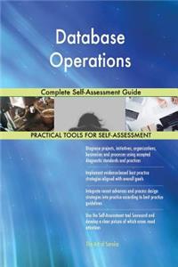 Database Operations Complete Self-Assessment Guide