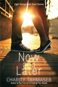 Now and Later