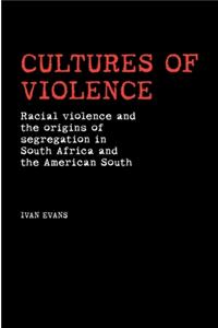 Cultures of Violence