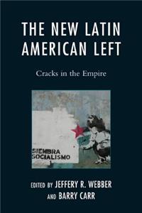 The New Latin American Left