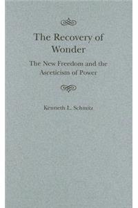The Recovery of Wonder