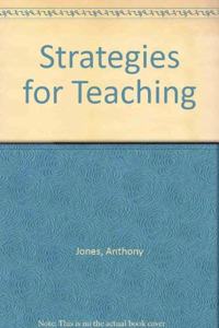 Strategies for Teaching